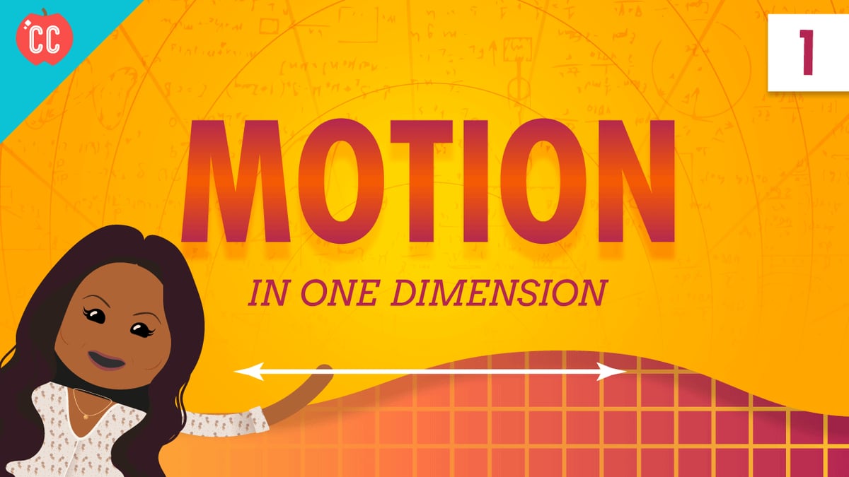 Motion in a Straight Line: Crash Course Physics #1 | WHYY